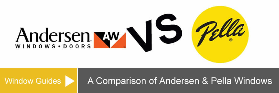 Comparing Andersen Vs Pella Windows Cost, Prices & Series