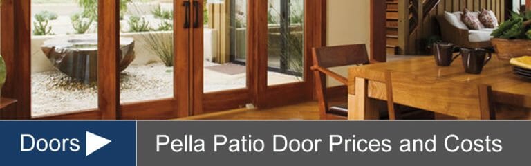Pella Door Prices & Costs for Sliding, Bifold & Hinged Patio Doors