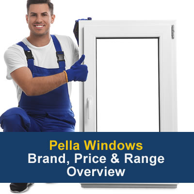 Pella windows brand reviews prices