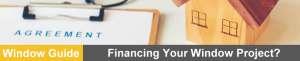 Window Financing: Your Finance Options for New & Replacement Windows